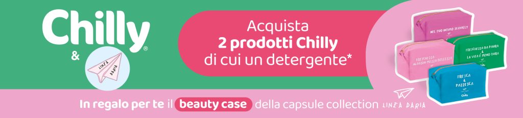 "Nel nostro intimo c'è Chilly" in regalo il beauty case