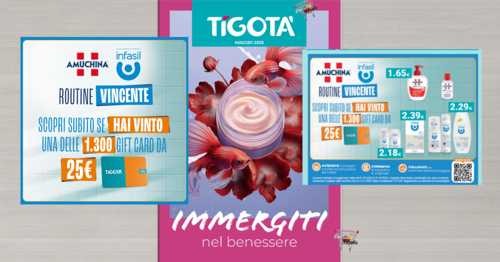 Routine vincente vinci una gift card Tigotà da 25€ 